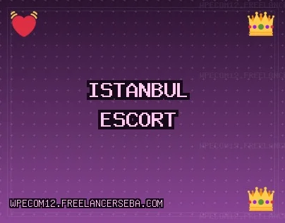 İstanbul Escort: Sarıyer Escort, Şişli Escort, Tuzla Escort