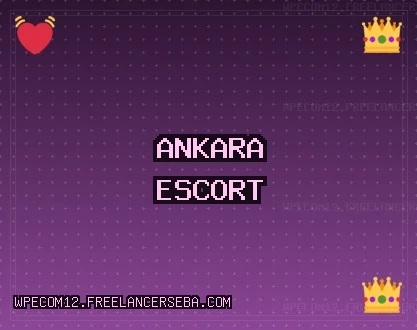 Ankara Escort: Gölbaşı Escort, Çubuk Escort, Polatlı Escort
